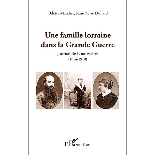 Une famille lorraine dans la Grande Guerre, Duhard Jean-Pierre Duhard