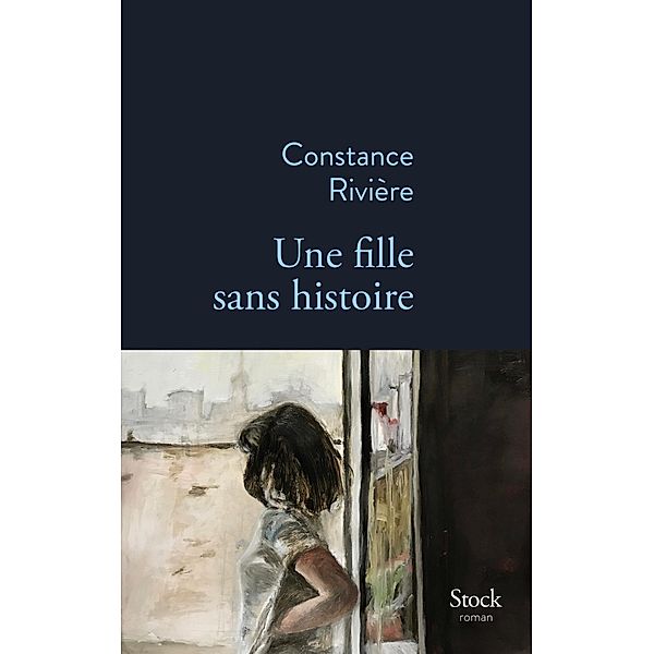 Une fille sans histoire / La Bleue, Constance Rivière