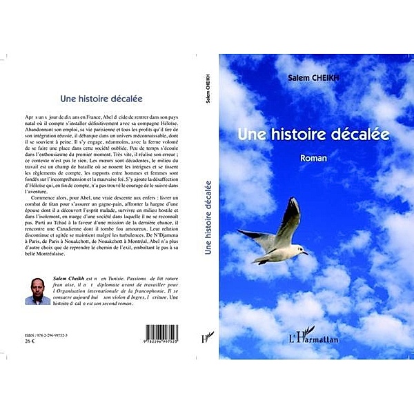UNE HISTOIRE DECALEE - Roman / Hors-collection, Collectif