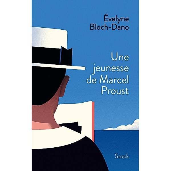 Une jeunesse de Marcel Proust / La Bleue, Evelyne Bloch-Dano