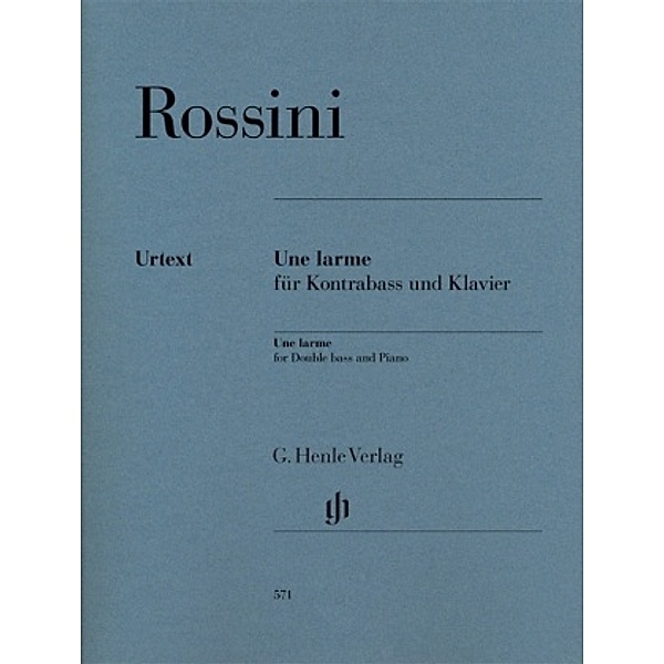 Une larme für Kontrabass und Klavier, Gioachino Rossini - Une larme für Kontrabass und Klavier