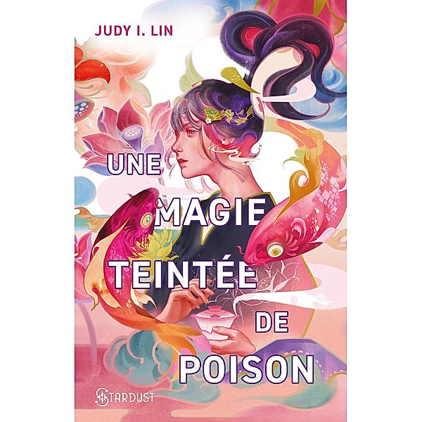 Une magie teintée de poison / Le livre du thé Bd.1, Judy-i Lin, Judy I Lin