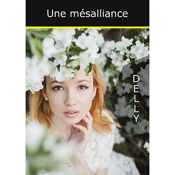 Une mésalliance, Jeanne-Marie Delly