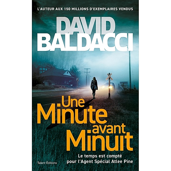 Une minute avant minuit / Romans, David Baldacci