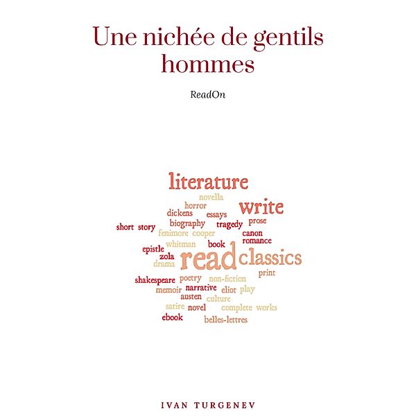 Une nichée de gentilshommes, Ivan Turgenev