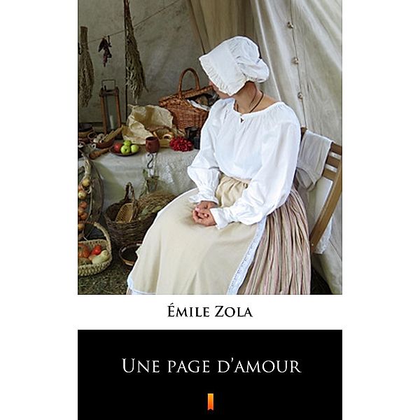 Une page d'amour, Émile Zola