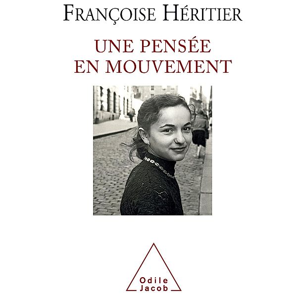 Une pensee en mouvement, Heritier Francoise Heritier