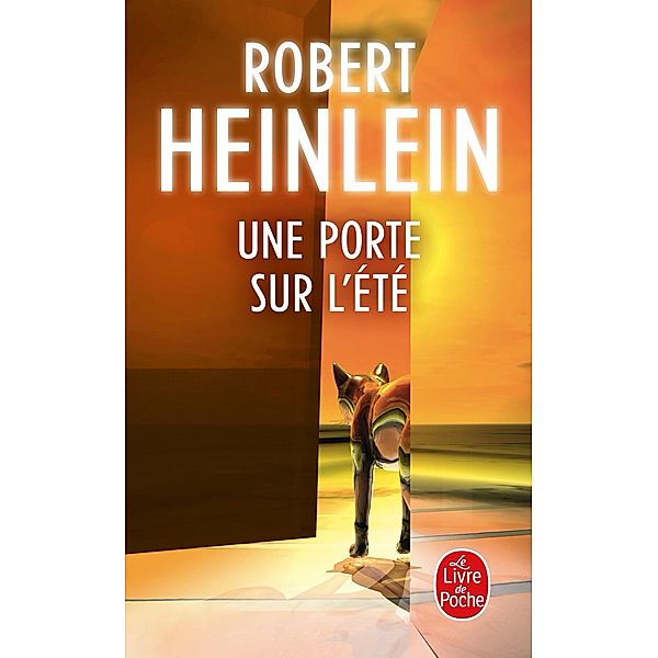 Une porte sur l'été / Imaginaire, Robert Heinlein