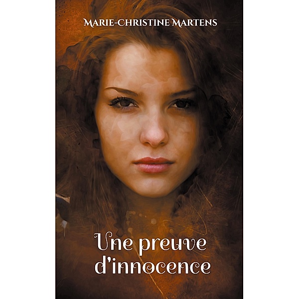 Une preuve d'innocence, Marie-Christine Martens