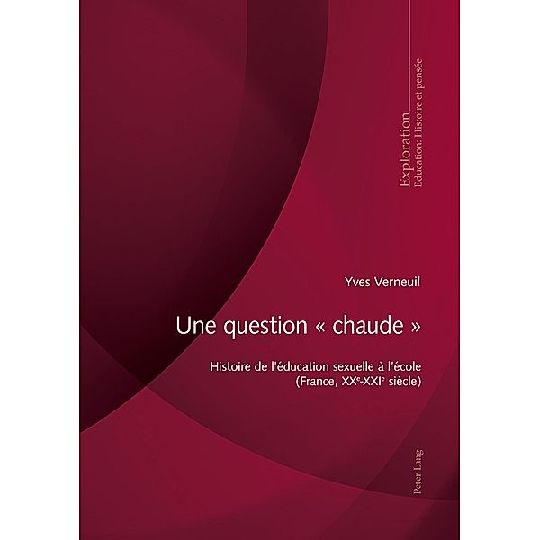 Une question « chaude » / Exploration Bd.209, Yves Verneuil
