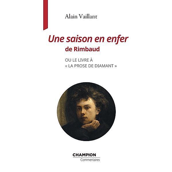 Une saison en enfer de Rimbaud, Alain Vaillant