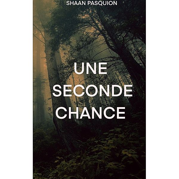 Une seconde chance, Shaan Pasquion