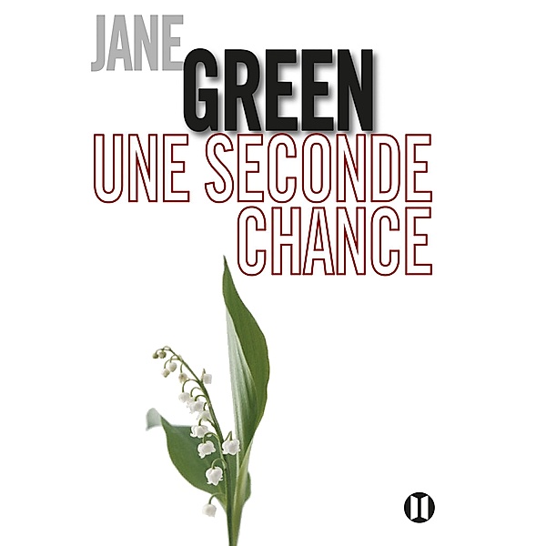 Une seconde chance, Jane Green