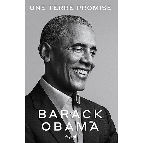 Une terre promise / Documents, Barack Obama