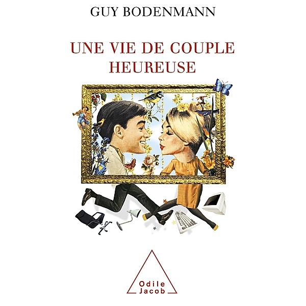 Une vie de couple heureuse, Bodenmann Guy Bodenmann
