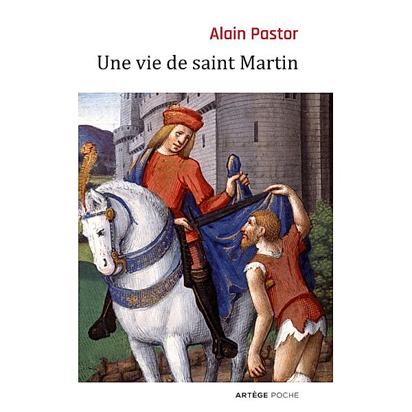 Une vie de saint Martin, Pastor Alain