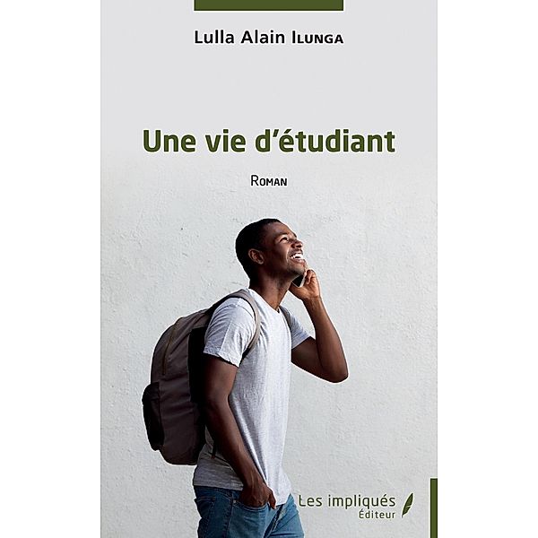 Une vie d'etudiant, Ilunga