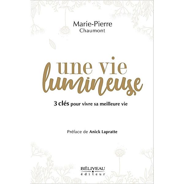 une vie lumineuse, Chaumont Marie-Pierre Chaumont