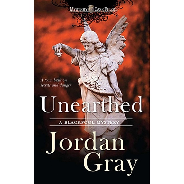 Unearthed, Jordan Gray