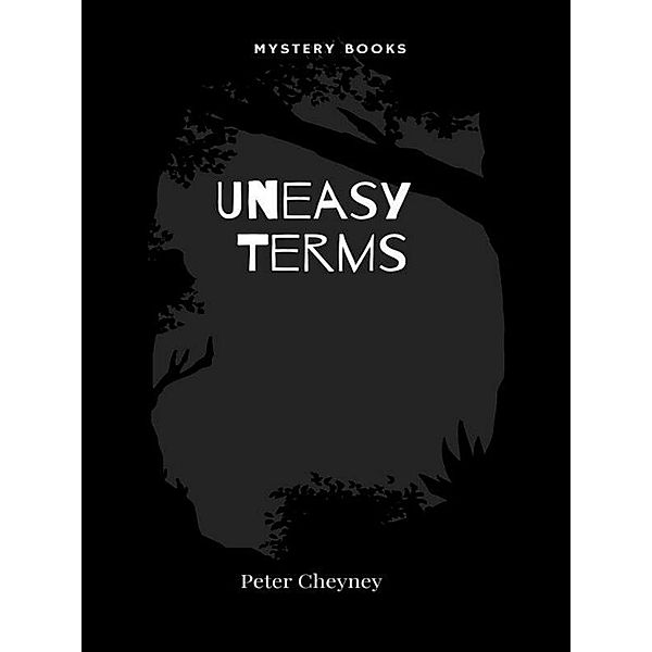 Uneasy Terms / Série Slim Callaghan Bd.7, Peter Cheyney