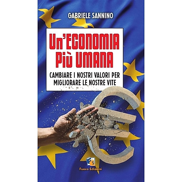 Un'economia più umana, Gabriele Sannino