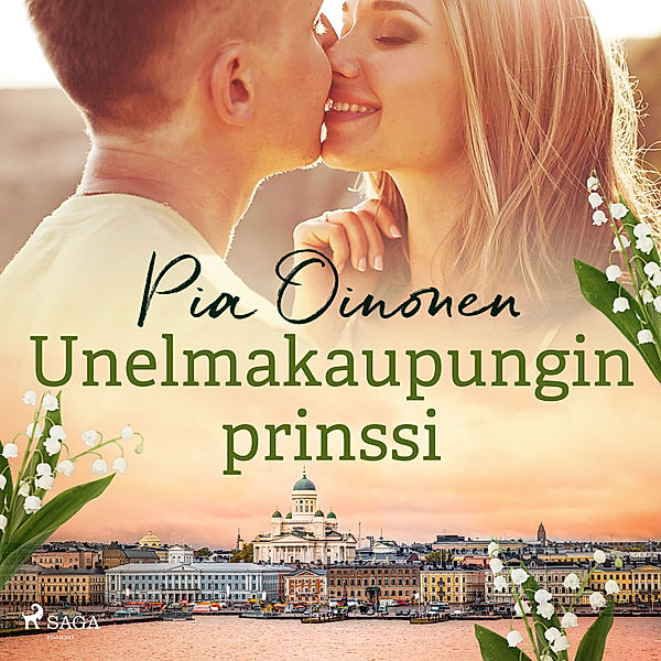 Unelmakaupungin prinssi, Pia Oinonen