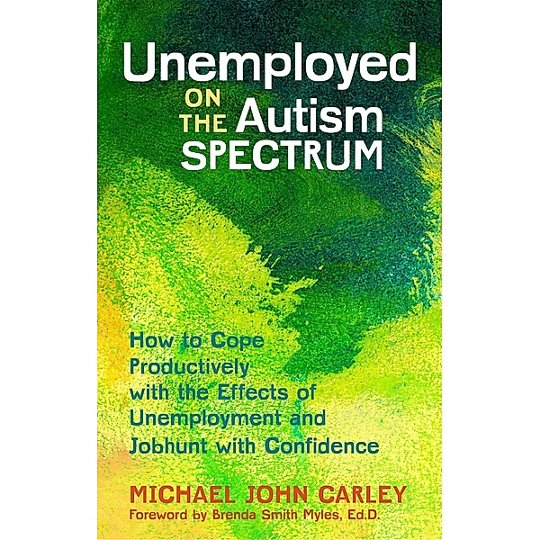 Unemployed on the Autism Spectrum, Michael John Carley