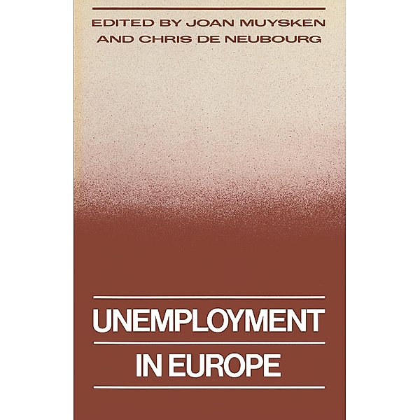 Unemployment in Europe, Joan Muysken, Chris De Neubourg