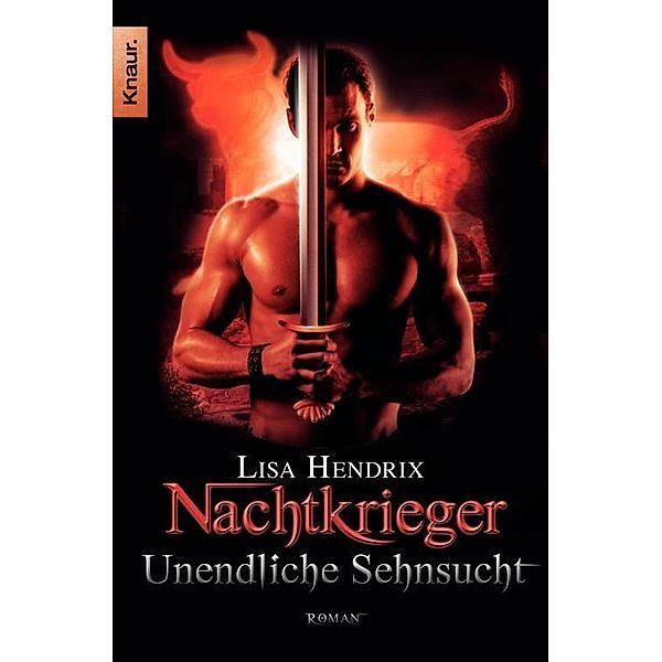 Unendliche Sehnsucht / Nachtkrieger Bd.3, Lisa Hendrix