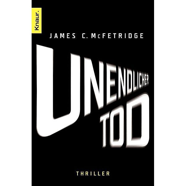 Unendlicher Tod, James C. McFetridge