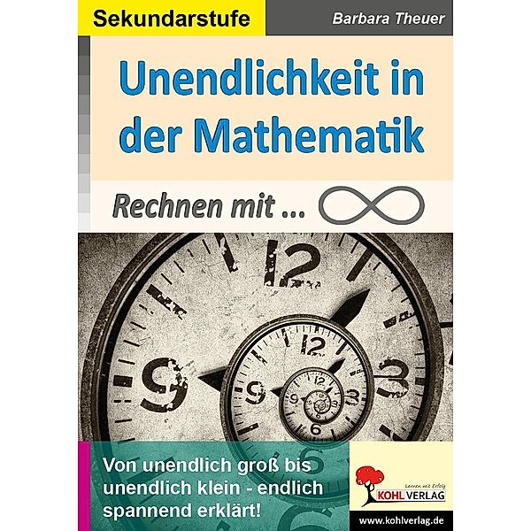 Unendlichkeit in der Mathematik, Barbara Theuer