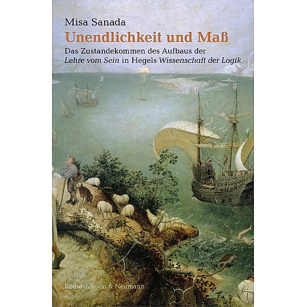 Unendlichkeit und Mass / Epistemata Philosophie Bd.629, Misa Sanada