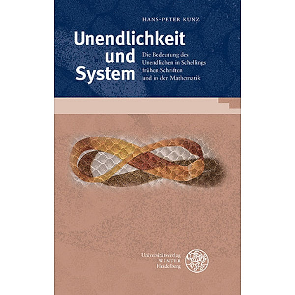 Unendlichkeit und System, Hans-Peter Kunz