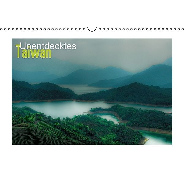 Unentdecktes Taiwan (Wandkalender 2014 DIN A3 quer)