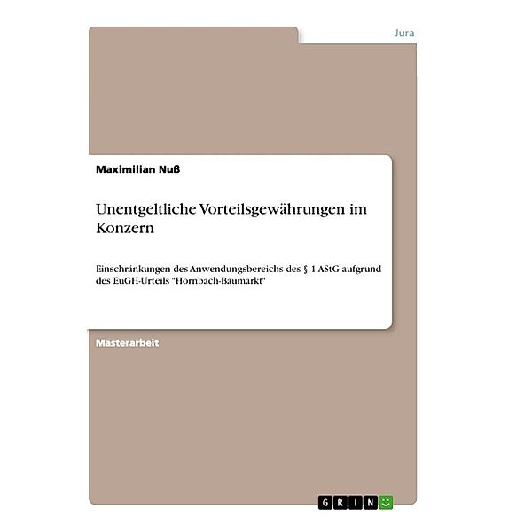 Unentgeltliche Vorteilsgewährungen im Konzern, Maximilian Nuss