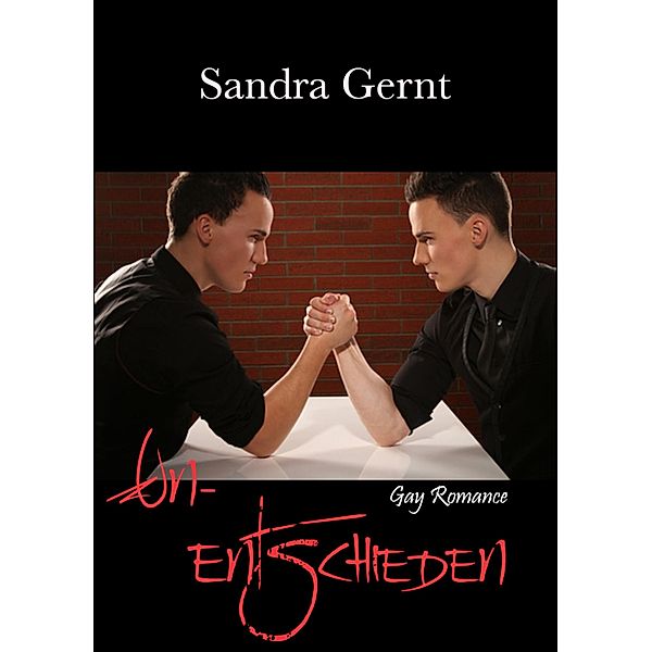 Unentschieden, Sandra Gernt