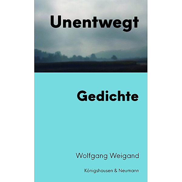 Unentwegt, Wolfgang Weigand