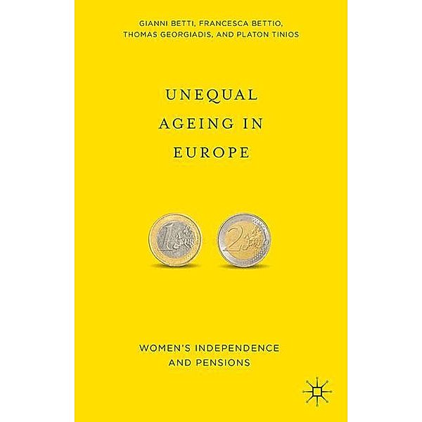 Unequal Ageing in Europe, P. Tinios, G. Betti, F. Bettio