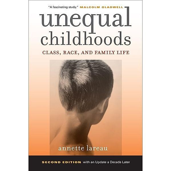 Unequal Childhoods, Annette Lareau