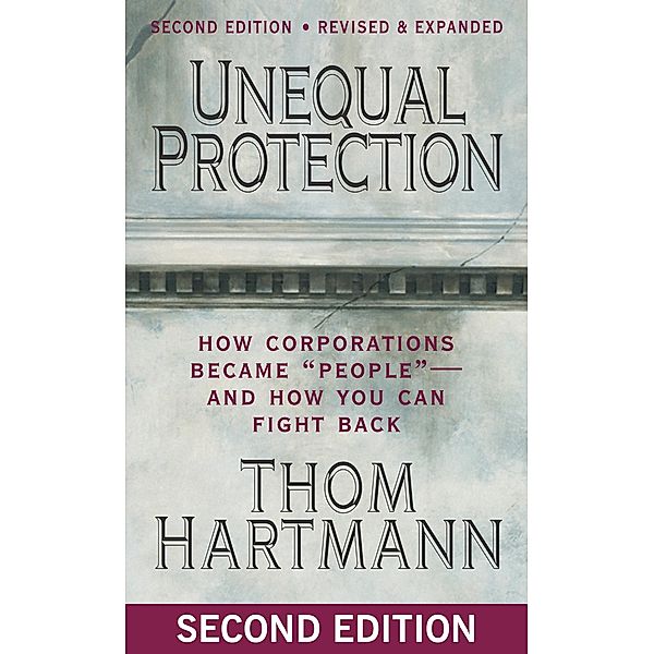 Unequal Protection, Thom Hartmann