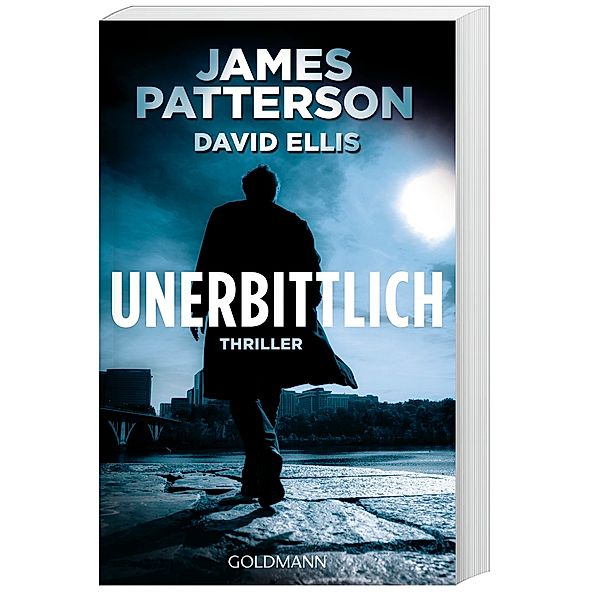 Unerbittlich, James Patterson, David Ellis