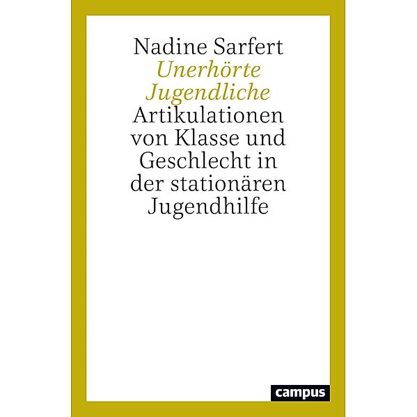 Unerhörte Jugendliche, Nadine Sarfert