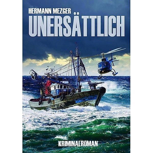 Unersättlich, Hermann Mezger