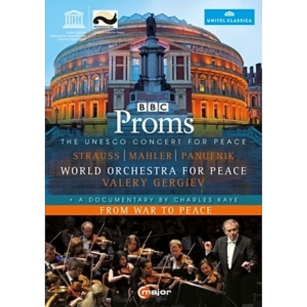 Unesco Concert For Peace/From War To Peace, Gergiev, World Orchestra For Peace