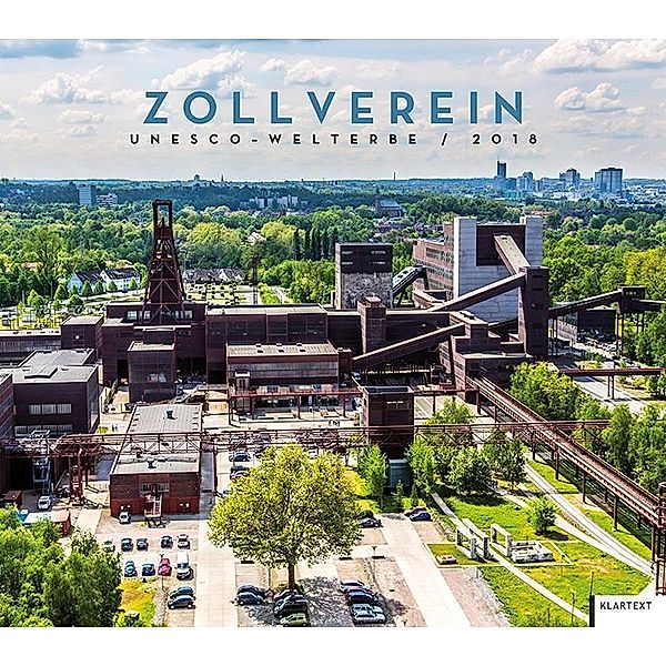 UNESCO-Welterbe Zollverein 2018