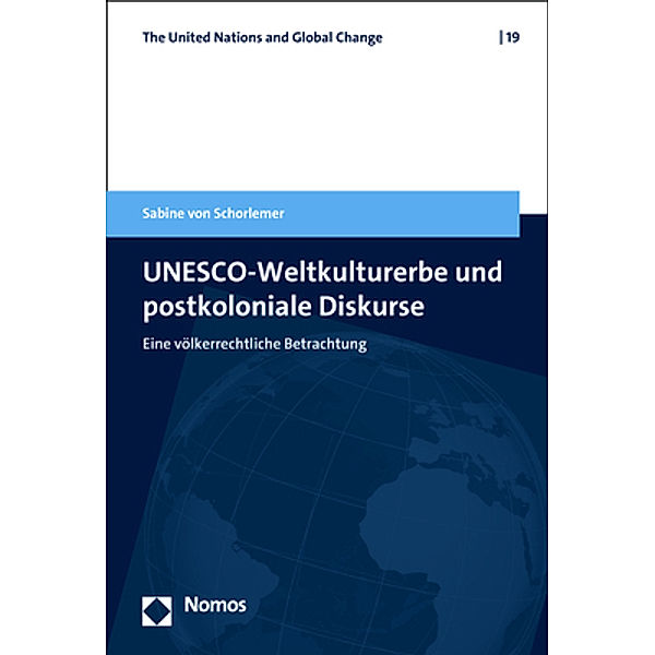 UNESCO-Weltkulturerbe und postkoloniale Diskurse, Sabine von Schorlemer