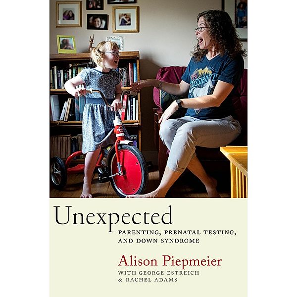 Unexpected, Alison Piepmeier