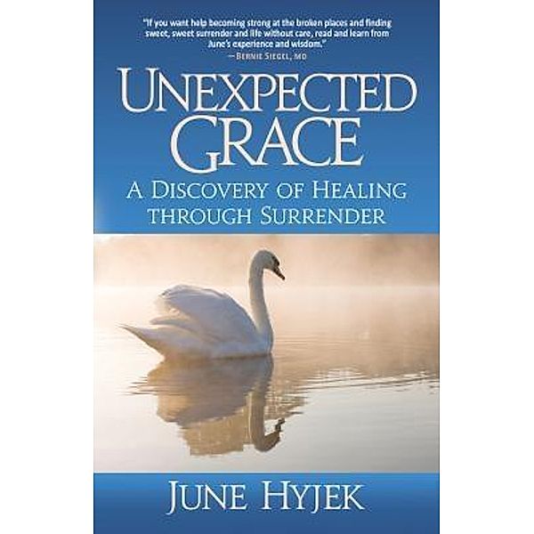 Unexpected Grace, June Hyjek