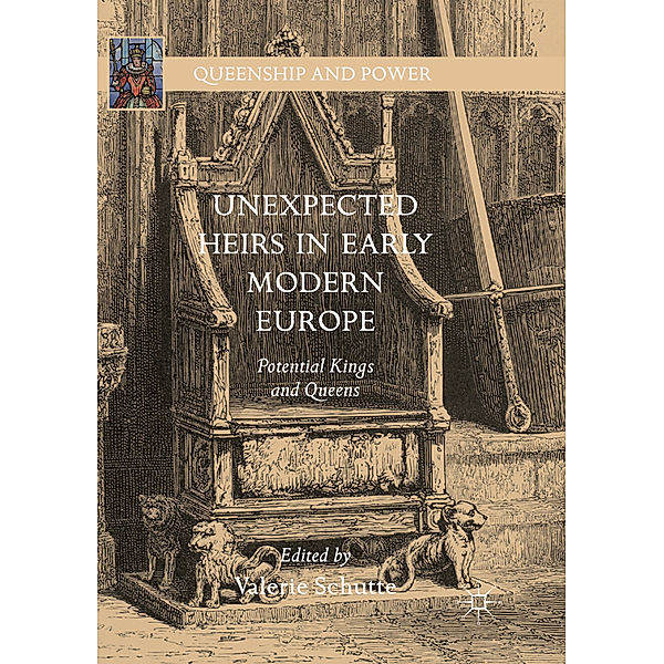 Unexpected Heirs in Early Modern Europe