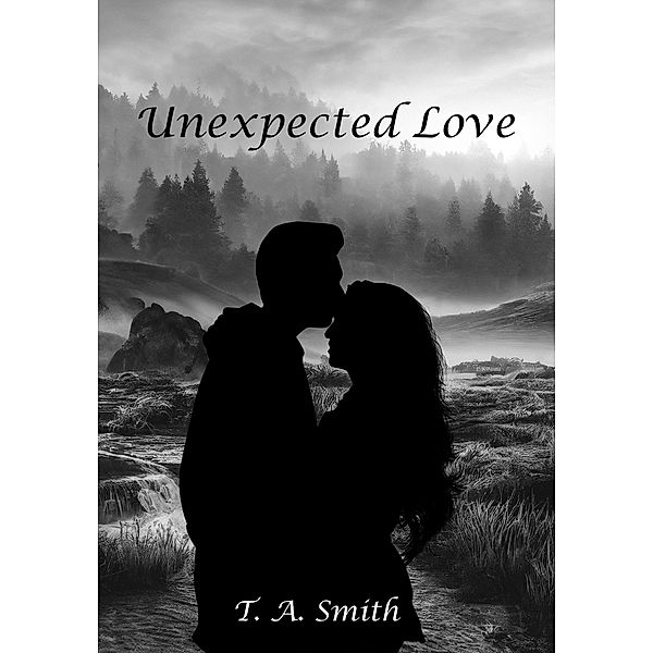 Unexpected Love, T. A. Smith